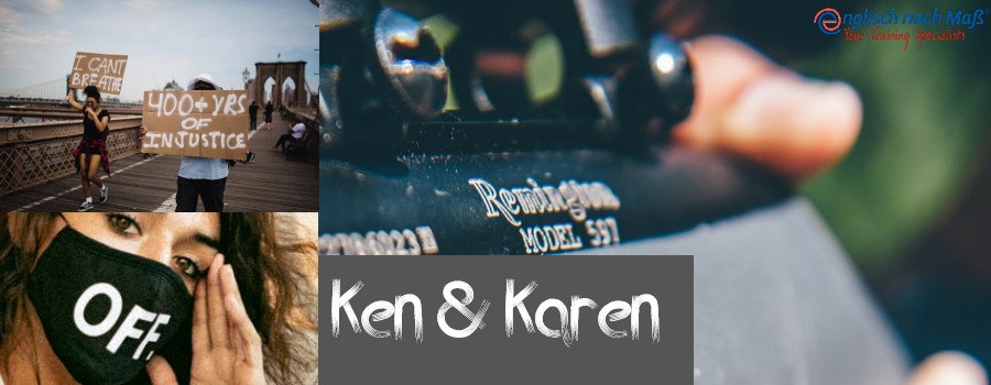 Idiom Englisch lernen Ken and Karen
