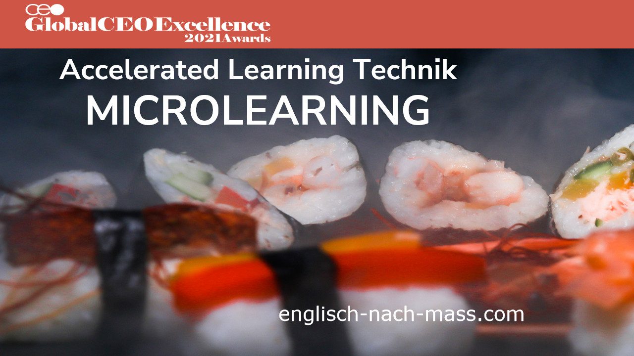 Englisch nach Maß Accelerated Learning Technik: Microlearning