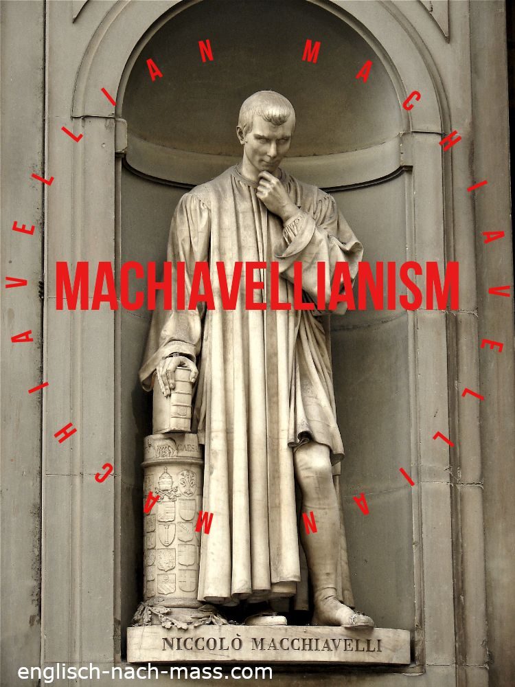 Statue von Niccolo Macciavelli auf einem Podest an einer Wand Text: Macciavellianism englisch-nach-mass.com